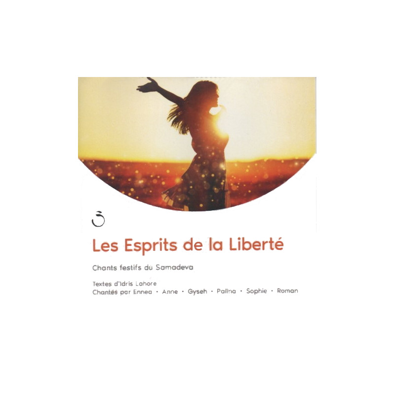 MP3 "Les esprits de la Liberté" Chants festifs du Samadeva